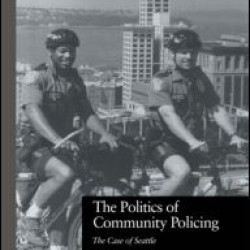 The Politics of Community Policing