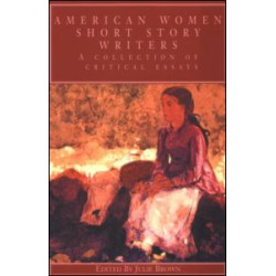 American Women Short Story Writers American Women Short Story Writers