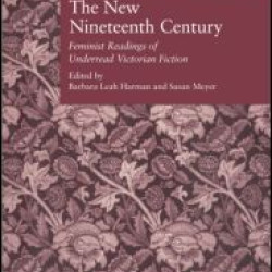 The New Nineteenth Century The New Nineteenth Century