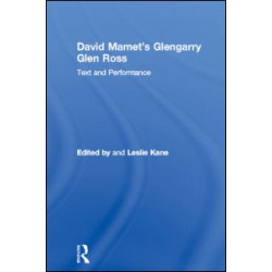 David Mamet's Glengarry Glen Ross David Mamet's Glengarry Glen Ross