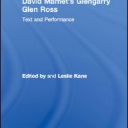 David Mamet's Glengarry Glen Ross David Mamet's Glengarry Glen Ross