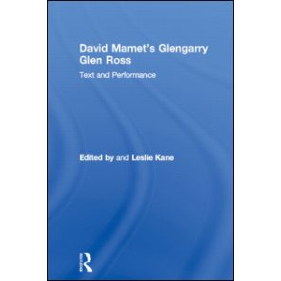 David Mamet's Glengarry Glen Ross