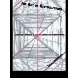 The Art of Revitalization The Art of Revitalization