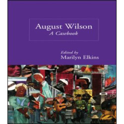August Wilson August Wilson