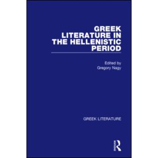 Greek Literature in the Hellenistic Period