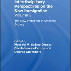The New Immigrant in American Society The New Immigrant in American Society