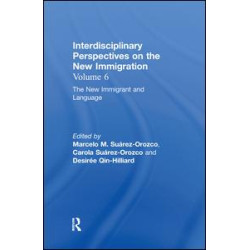 The New Immigrant and Language