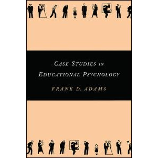 Case Studies in Educational Psychology