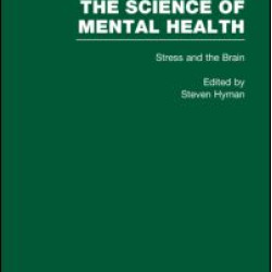 Stress and the Brain