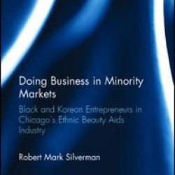 Doing Business in Minority Markets Doing Business in Minority Markets