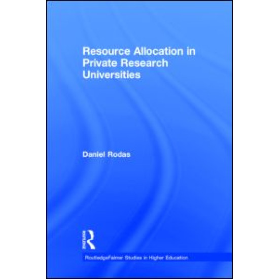 Resource Allocation in Private Research Universities