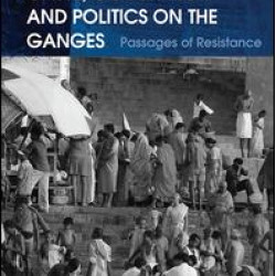 Caste, Occupation and Politics on the Ganges