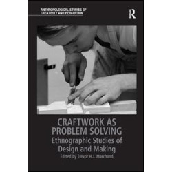 Craftwork as Problem Solving Craftwork as Problem Solving
