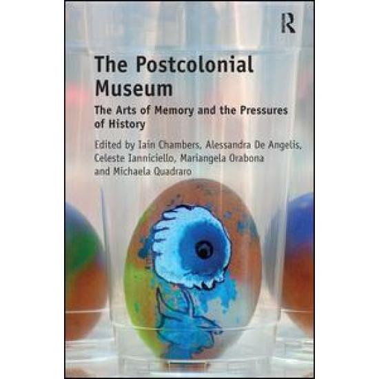 The Postcolonial Museum