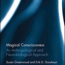 Magical Consciousness Magical Consciousness