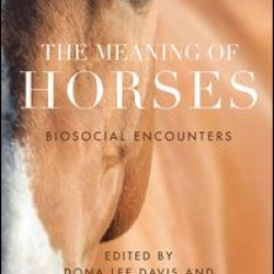 The Meaning of Horses The Meaning of Horses