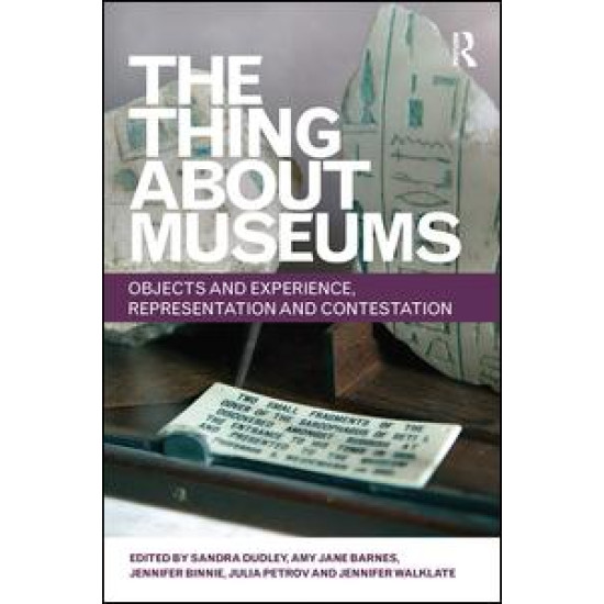 The Thing about Museums The Thing about Museums