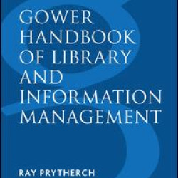 Gower Handbook of Library and Information Management