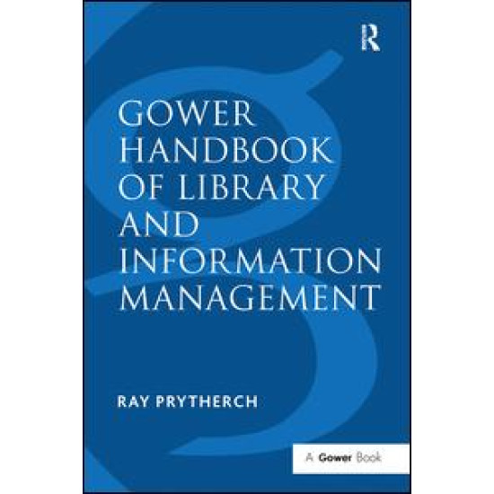 Gower Handbook of Library and Information Management