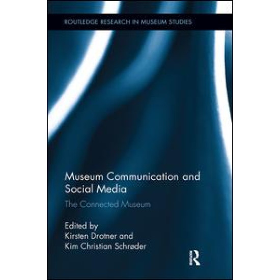 Museum Communication and Social Media Museum Communication and Social Media