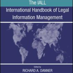 The IALL International Handbook of Legal Information Management