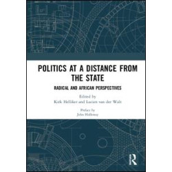 Politics at a Distance from the State Politics at a Distance from the State