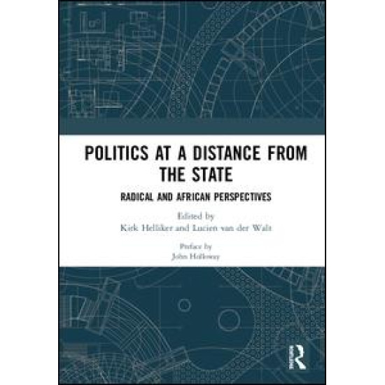 Politics at a Distance from the State Politics at a Distance from the State