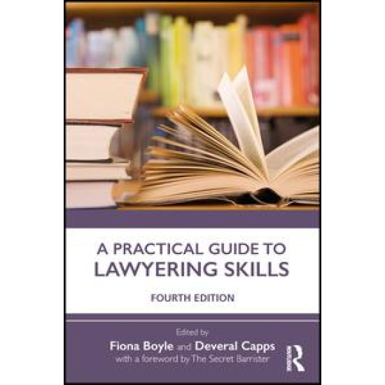 A Practical Guide to Lawyering Skills