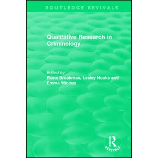 Qualitative Research in Criminology (1999)