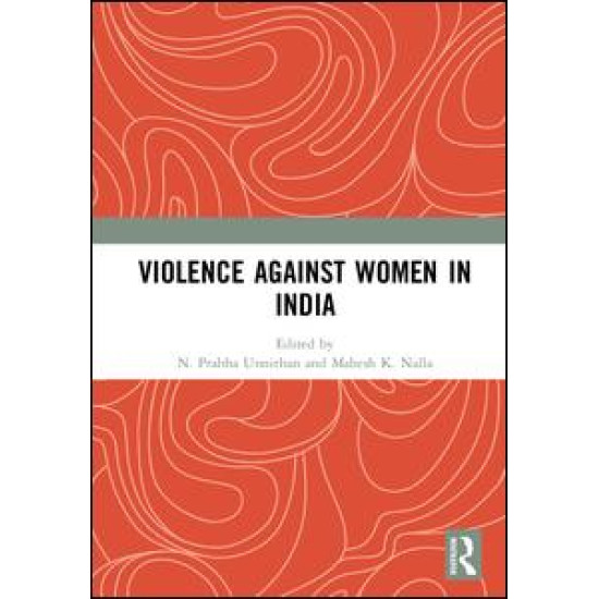 Violence against Women in India Violence against Women in India