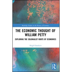The Economic Thought of William Petty The Economic Thought of William Petty