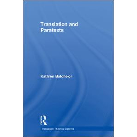 Translation and Paratexts Translation and Paratexts
