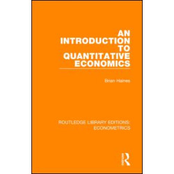 An Introduction to Quantitative Economics An Introduction to Quantitative Economics
