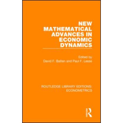 New Mathematical Advances in Economic Dynamics New Mathematical Advances in Economic Dynamics