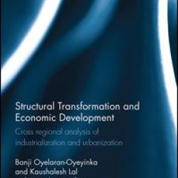 Structural Transformation and Economic Development Structural Transformation and Economic Development