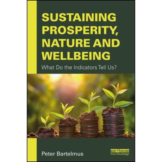 Sustaining Prosperity, Nature and Wellbeing