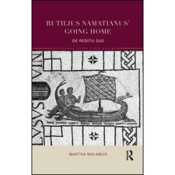 Rutilius Namatianus' Going Home Rutilius Namatianus' Going Home