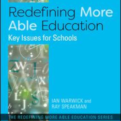 Redefining More Able Education Redefining More Able Education