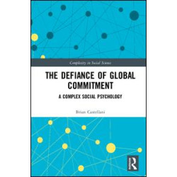 The Defiance of Global Commitment The Defiance of Global Commitment