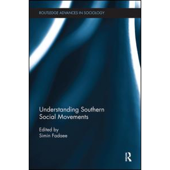 Understanding Southern Social Movements