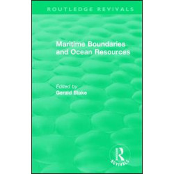 Routledge Revivals: Maritime Boundaries and Ocean Resources (1987)