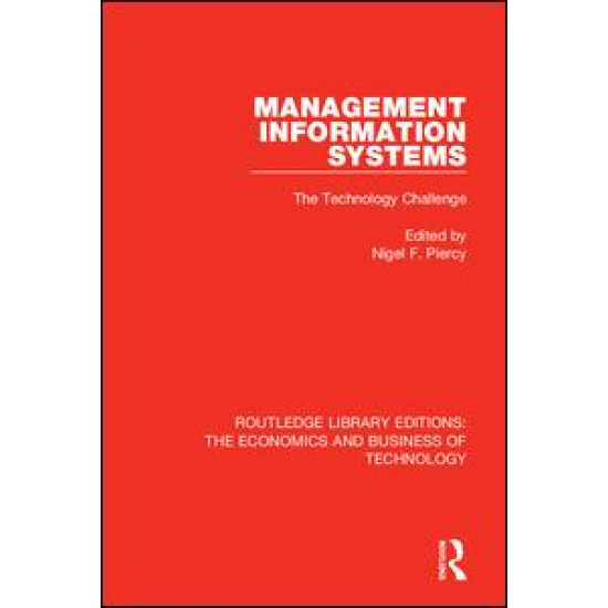 Management Information Systems: The Technology Challenge