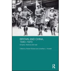 Britain and China, 1840-1970