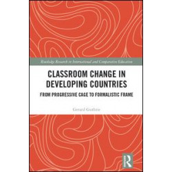 Classroom Change in Developing Countries Classroom Change in Developing Countries