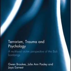 Terrorism, Trauma and Psychology Terrorism, Trauma and Psychology