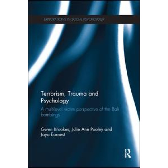 Terrorism, Trauma and Psychology