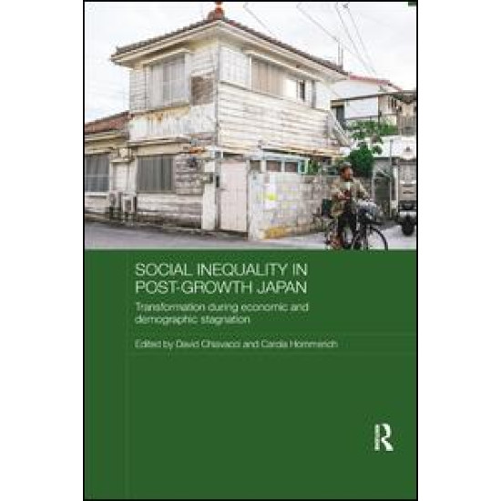 Social Inequality in Post-Growth Japan Social Inequality in Post-Growth Japan