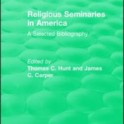 Religious Seminaries in America (1989)