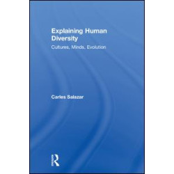 Explaining Human Diversity Explaining Human Diversity