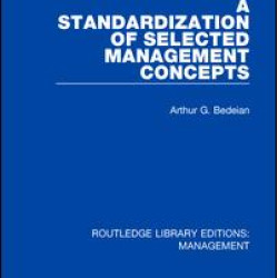 A Standardization of Selected Management Concepts A Standardization of Selected Management Concepts